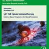 γδ T Cell Cancer Immunotherapy - 1st Edition