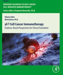 γδ T Cell Cancer Immunotherapy - 1st Edition