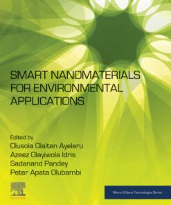Smart Nanomaterials for Environmental Applications - 1st Edition