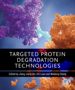 Targeted Protein Degradation Technologies