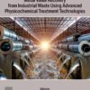 Metal Value Recovery from Industrial Waste Using Advanced Physicochemical Treatment Technologies