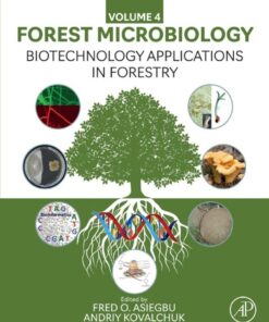 Biotechnology Applications in Forestry