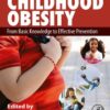Childhood Obesity - 1st Edition