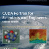 CUDA Fortran for Scientists and Engineers - 2nd Edition