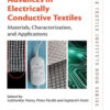 Advances in Electrically Conductive Textiles