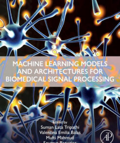 Machine Learning Models and Architectures for Biomedical Signal Processing
