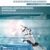 Biomedical Robots and Devices in Healthcare