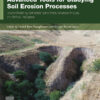 Advanced Tools for Studying Soil Erosion Processes - 1st Edition