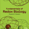 Fundamentals of Redox Biology
