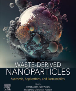 Waste-Derived Nanoparticles - 1st Edition