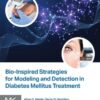 Bio-Inspired Strategies for Modeling and Detection in Diabetes Mellitus Treatment - 1st Edition