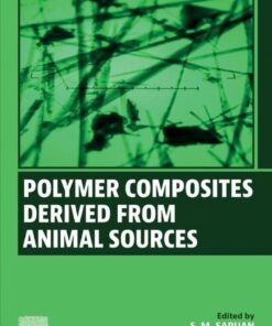Polymer Composites Derived from Animal Sources - 1st Edition