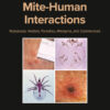 Mite-Human Interactions - 1st Edition