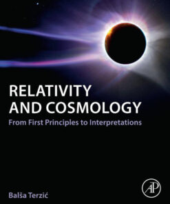 Relativity and Cosmology - 1st Edition