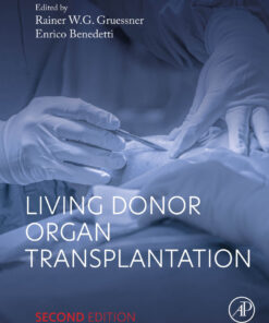 Living Donor Organ Transplantation - 2nd Edition