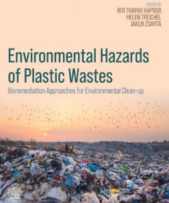 Environmental Hazards of Plastic Wastes