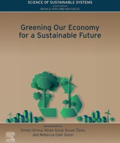 Greening Our Economy for a Sustainable Future - 1st Edition