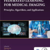 Federated Learning for Medical Imaging