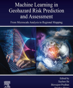 Machine Learning in Geohazard Risk Prediction and Assessment
