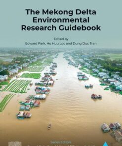 The Mekong Delta Environmental Research Guidebook