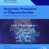Enzymatic Production of Oligosaccharides