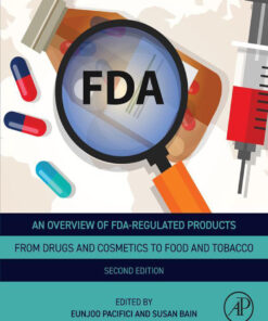 An Overview of FDA Regulated Products - 2nd Edition