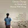 Impact of Climate Change on Social and Mental Well-Being - 1st Edition