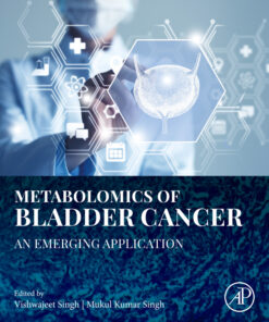 Metabolomics of Bladder Cancer - 1st Edition