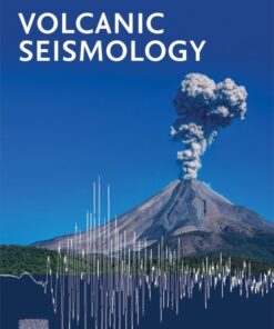 Volcanic Seismology - 4th Edition