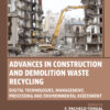 Advances in Construction and Demolition Waste Recycling