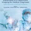 Explainable AI in Healthcare Imaging for Medical Diagnoses