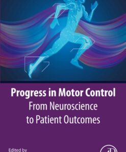 Progress in Motor Control - 1st Edition