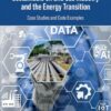 Artificial Intelligence for a More Sustainable Oil and Gas Industry and the Energy Transition - 1st Edition
