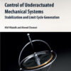 Control of Underactuated Mechanical Systems