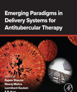 Emerging Paradigms in Delivery Systems for Antitubercular Therapy