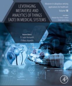 Leveraging Metaverse and Analytics of Things (AoT) in Medical Systems
