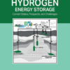 Subsurface Hydrogen Energy Storage - 1st Edition