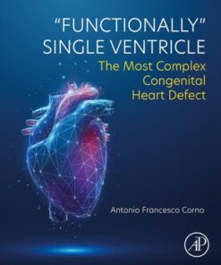 "Functionally" Single Ventricle