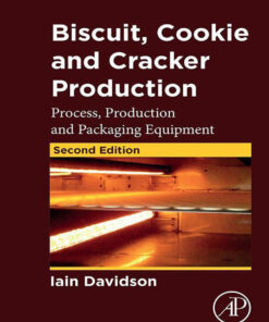 Biscuit, Cookie and Cracker Production - 2nd Edition