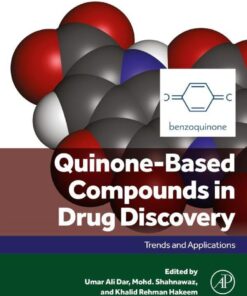Quinone-Based Compounds in Drug Discovery