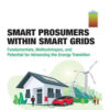 Smart Prosumers within Smart Grids