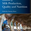 Handbook of Milk Production, Quality and  Nutrition