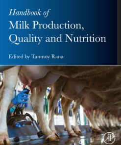 Handbook of Milk Production, Quality and  Nutrition