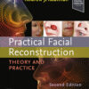 Practical Facial Reconstruction - 2nd Edition