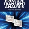Pressure Transient  Analysis - 1st Edition