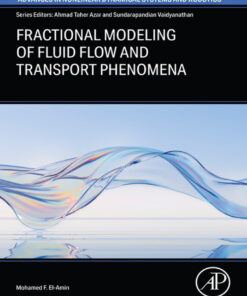 Fractional Modeling of Fluid Flow and Transport  Phenomena