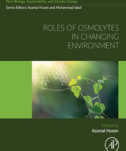 Roles of Osmolytes in Changing Environment