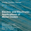 Electric and Electronic Applications of Metal Oxides