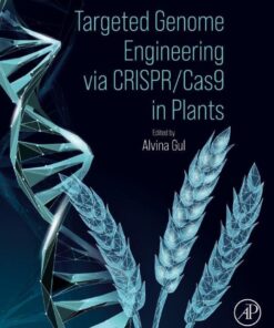 Targeted Genome Engineering via CRISPR/Cas9 in Plants - 1st Edition
