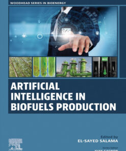 Artificial Intelligence in Biofuels Production
